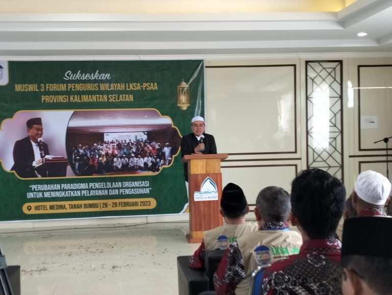 Abah Zairullah Buka Muswil LKSA -PSAA Kalimantan Selatan