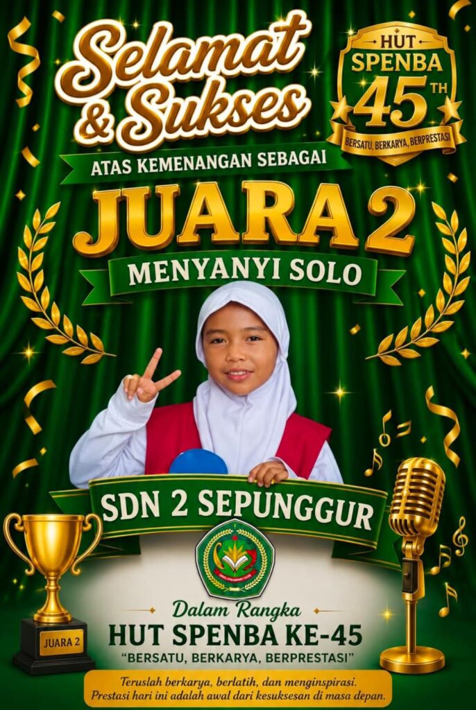 SDN 2 Sepunggur Ukir Prestasi Membanggakan pada HUT Spenba ke-45 1 SDN 2 Sepunggur Ukir Prestasi Membanggakan pada HUT Spenba ke-45
